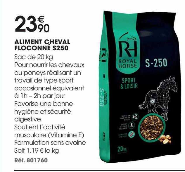 Aliment Cheval Floconné S250 Royal Horse