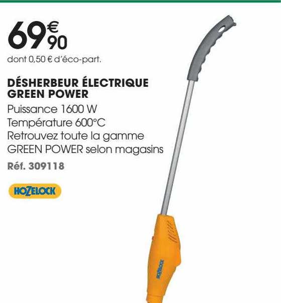 désherbeur électrique green power hozelock