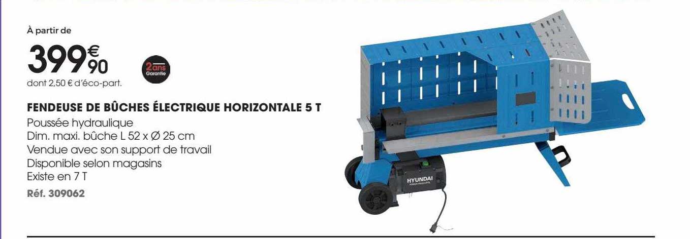 fendeuse de bûches électrique horizontale 5 t hyundai