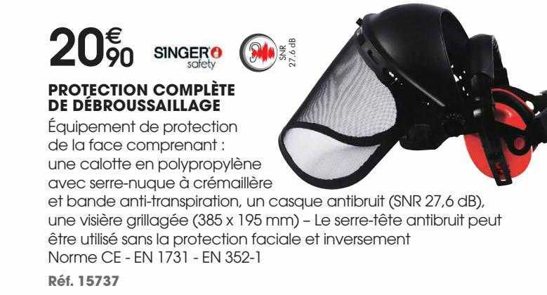 protection complète de débroussaillage singer safety