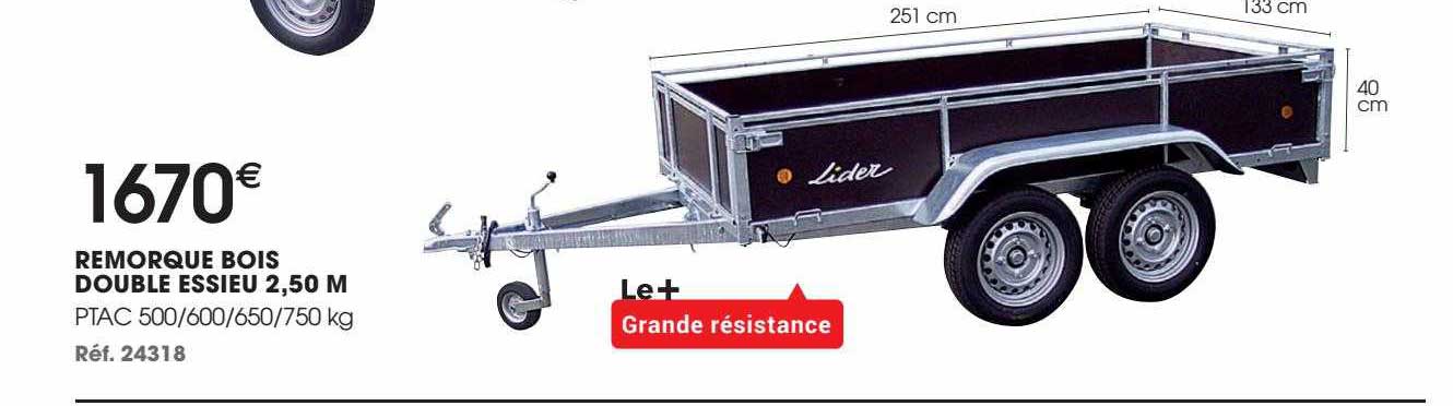 remorque bois double essieu 2,50 m