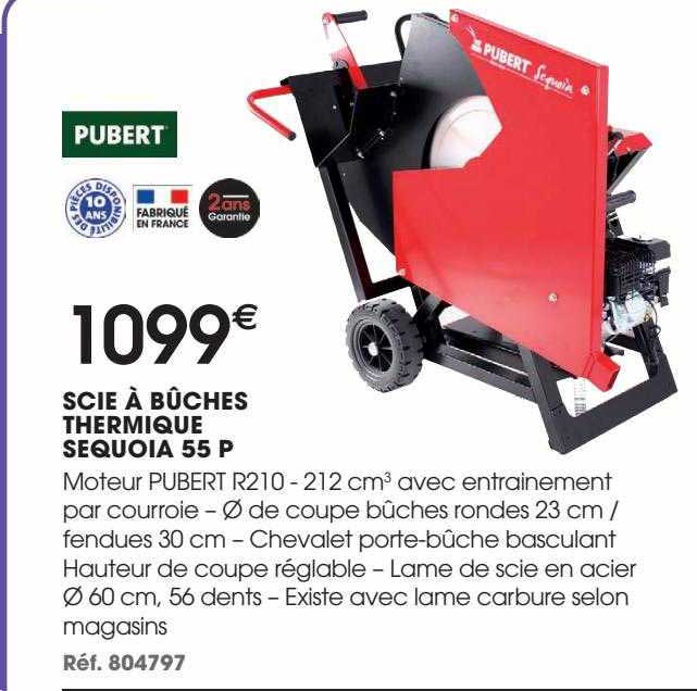 Scie à Bûches Thermique Sequoia 55 P Pubert