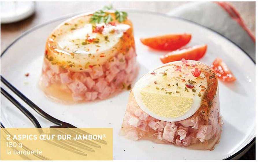 2 aspics œuf dur jambon
