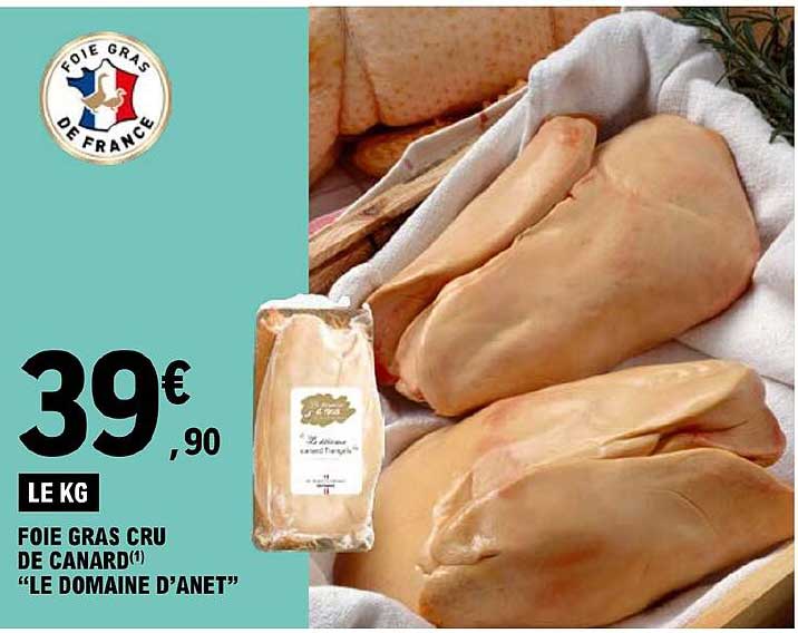 foie gras cru de canard "le domaine d'anet"
