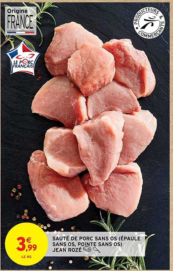 sauté de porc sans os (épaule sans os, pointe sans os) jean rozé