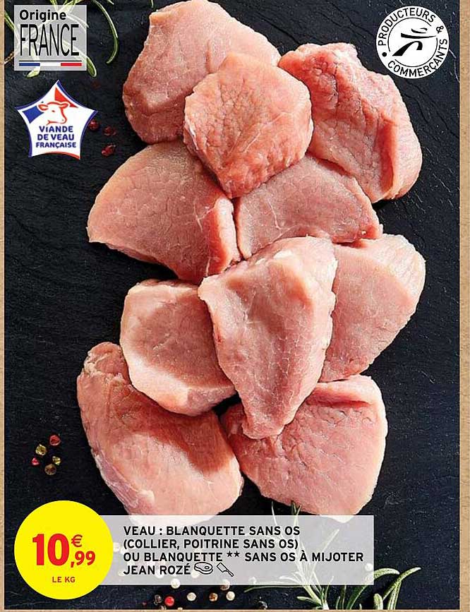 veau : blanquette sans os (collier, poitrine sans os) ou blanquette**sans os à mijoter jean rozé