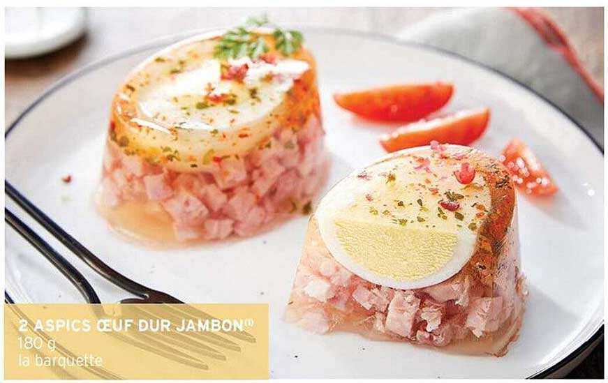 2 aspics œuf dur jambon