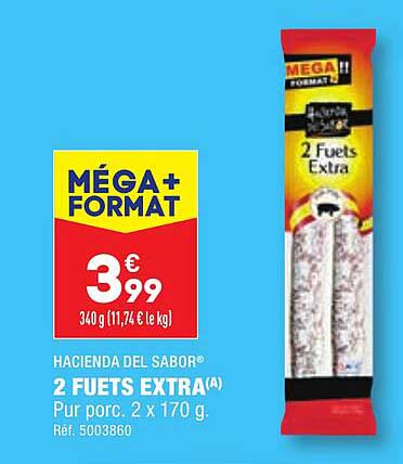 2 Fuets Extra Hacienda Del Sabor