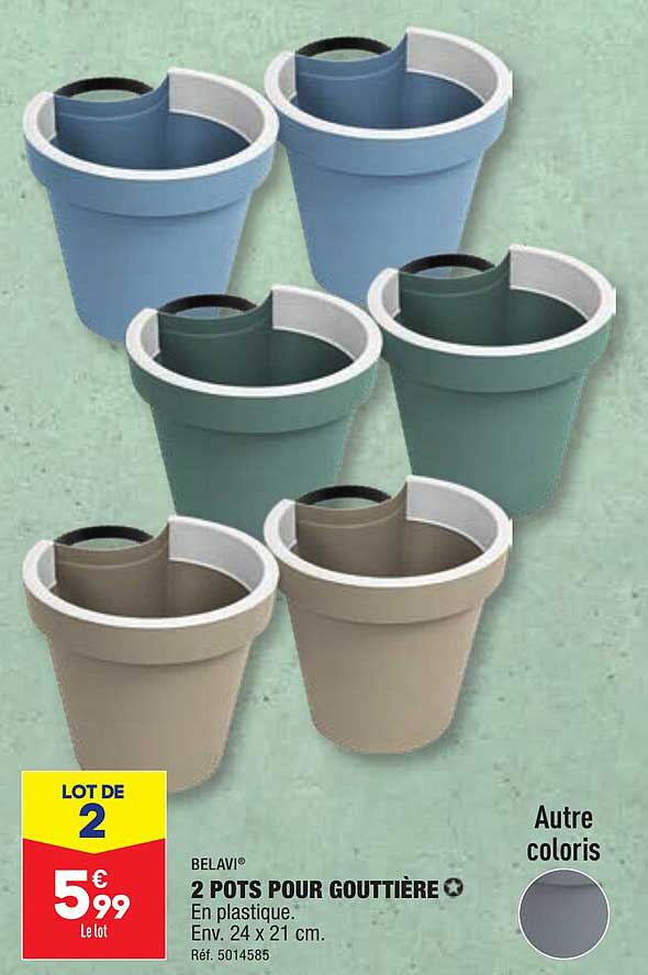 2 pots pour gouttière belavi