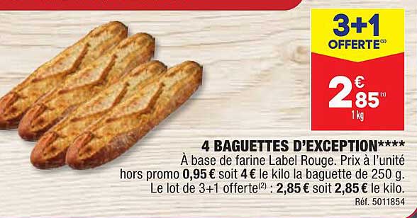 4 baguettes d'exception