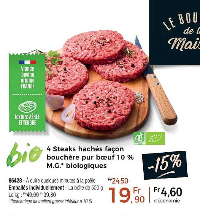 4 steaks hachés façon bouchère pur bœuf 10% m.g. biologiques