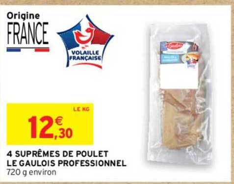 4 suprêmes de poulet le gaulois professionnel