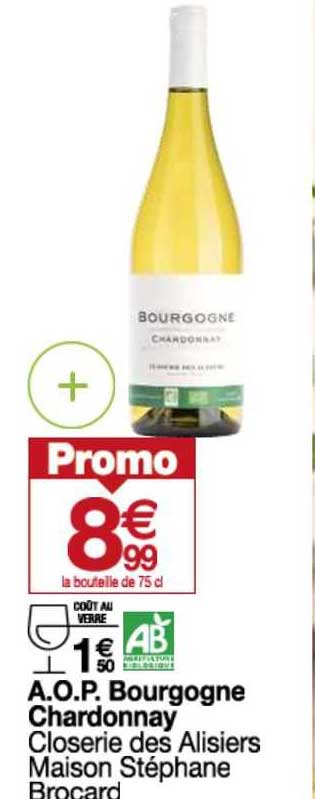 a.o.p. bourgogne chardonnay closerie des alisiers maison stéphane brocard
