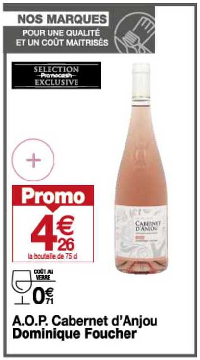 a.o.p. cabernet d'anjou dominique foucher
