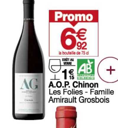 a.o.p. chinon les folies - famille amirault grosbois