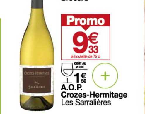 a.o.p. crozes-hermitage les sarralières