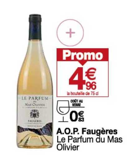 a.o.p. faugères le parfum du mas olivier