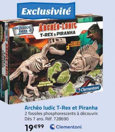 archéo ludic t-rex et piranha clementoni