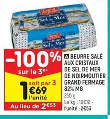 beurre salé aux cristaux de sel de mer de noirmoutier grand fermage 82% mg