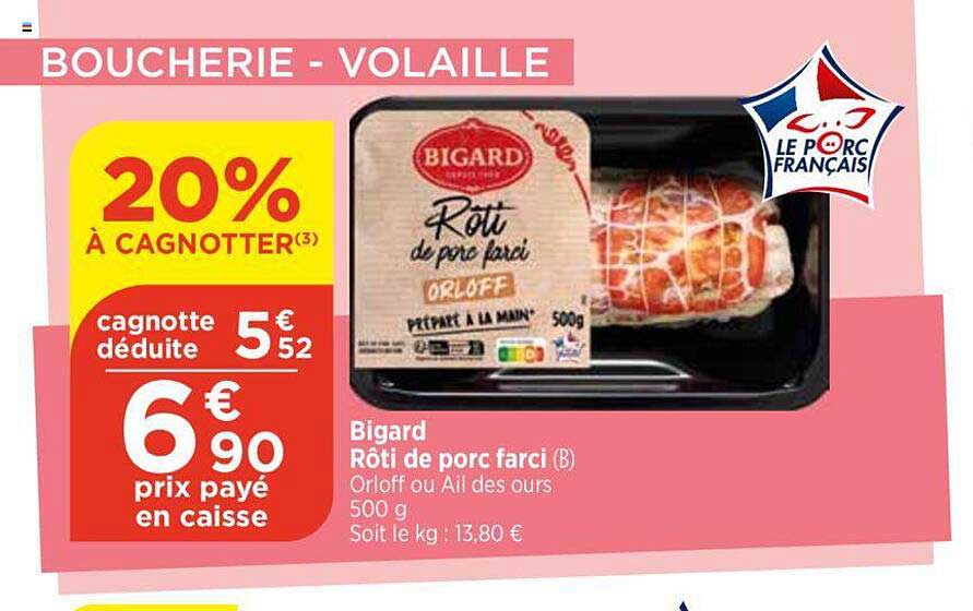 Bigard Rôti De Porc Farci