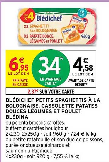 blédichef petits spaghettis à la bolognaise, cassolette patates douces légumes et poulet blédina