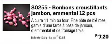 bonbons croustillants jambon emmental 12 pcs
