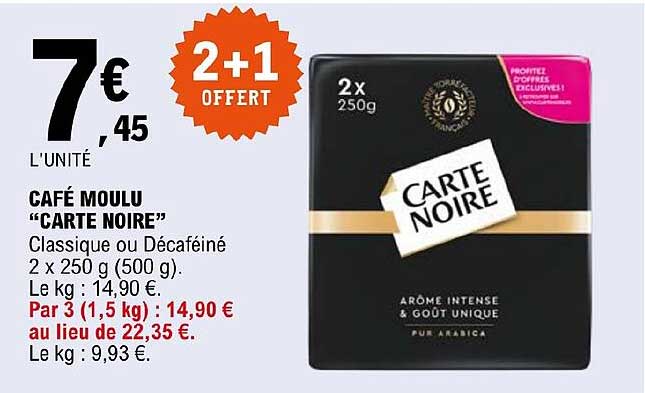 Café Moulu "carte Noire"