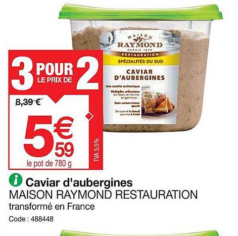 caviar d'aubergines maison raymond restauration