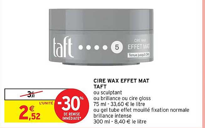 cire wax effet mat taft