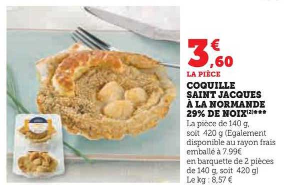 coquille saint jacques à la normande 29% de noix
