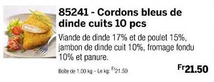 cordons bleus de dinde cuits 10 pcs