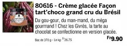 crème glacée façon tart'choco grand cru du brésil