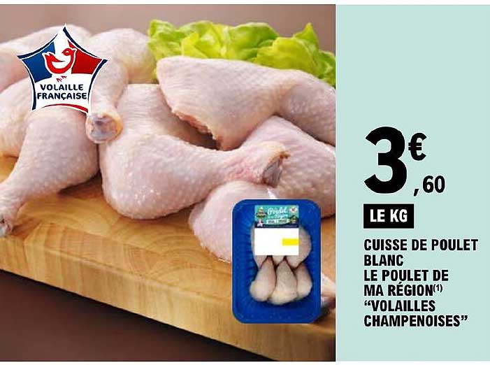 cuisse de poulet blanc le poulet de ma région "volailles champenoises"