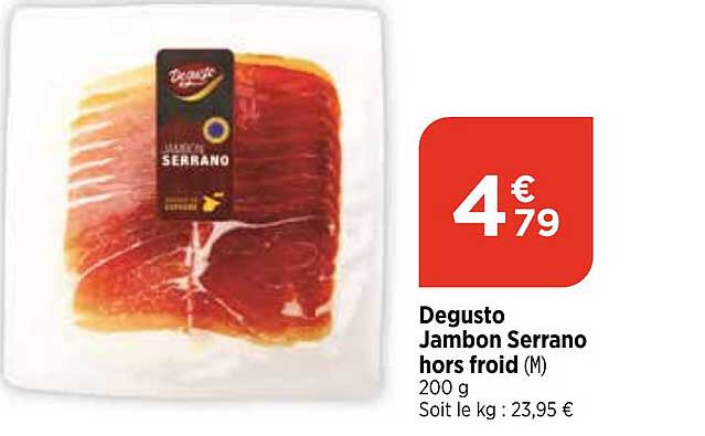 degusto jambon serrano hors froid