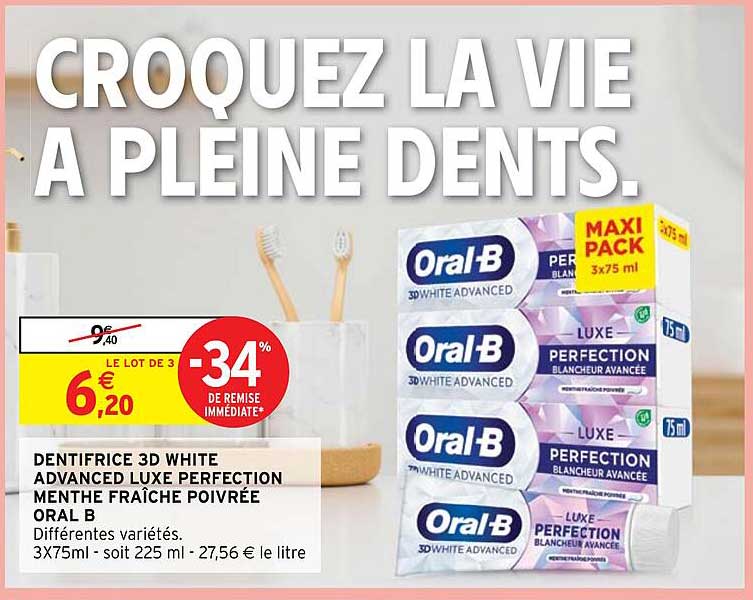 dentifrice 3d white advanced luxe perfection menthe fraîche poivrée oral b