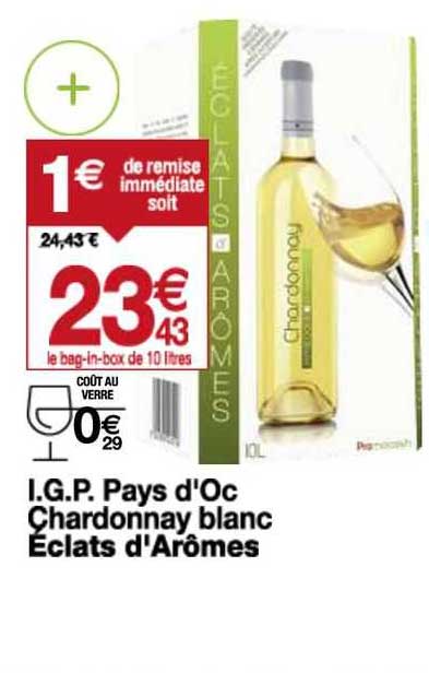 i.g.p. pays d'oc chardonnay blanc éclats d'arômes