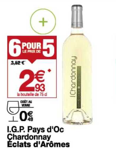 i.g.p. pays d'oc chardonnay éclats d'arômes
