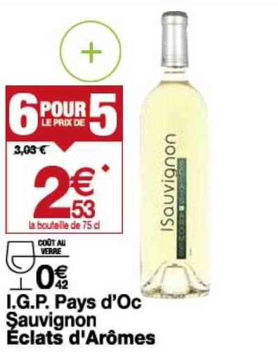 i.g.p. pays d'oc sauvignon éclats d'arômes