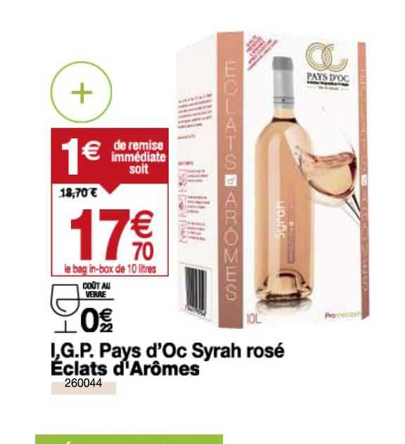 i.g.p. pays d'oc syrah rosé éclats d'arômes