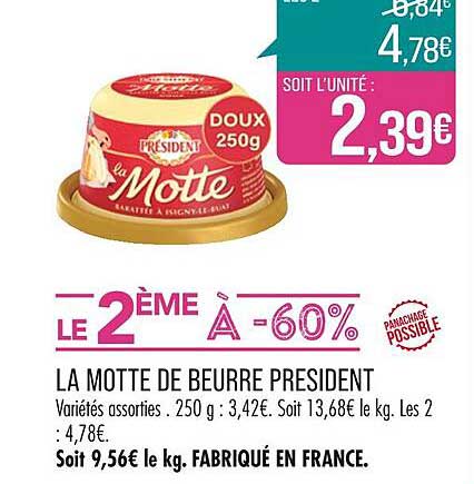 la motte de beurre président
