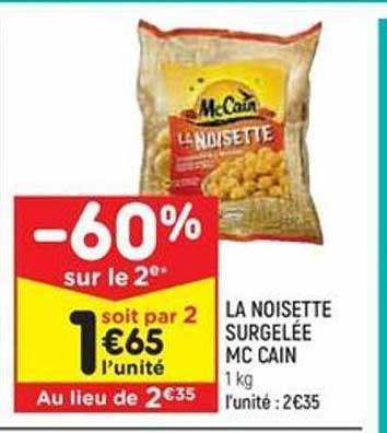 la noisette surgelée mc cain