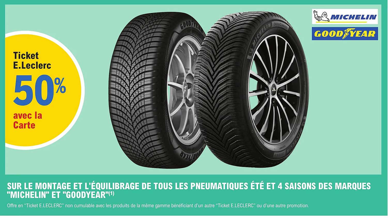 le montage et l'équilibrage de tous les pneumatiques été et 4 saisons des marques "michelin" et "goodyear"