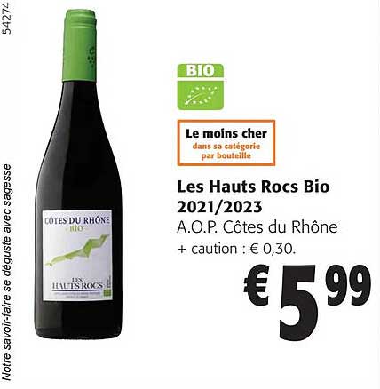 les hauts rocs bio 2021/2023 a.o.p. côtes du rhône
