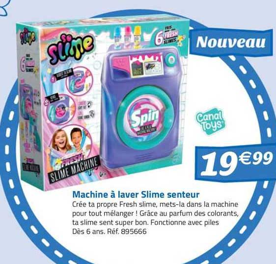 machine à laver slime senteur canal toys