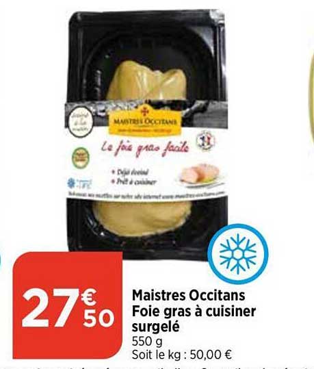 maistres occitans foie gras à cuisiner surgelé
