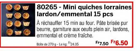 mini quiches lorraines lardon/emmental 15 pcs