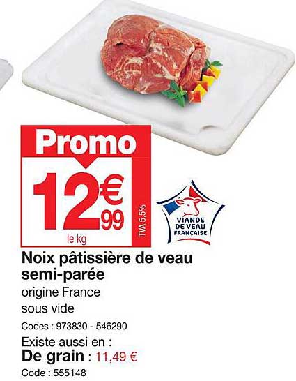 noix pâtissière de veau semi-parée
