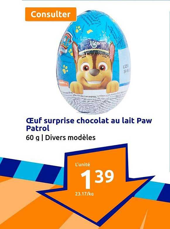 œuf surprise chocolat au lait paw patrol