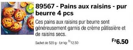 pains aux raisins - pur beurre 4 pcs