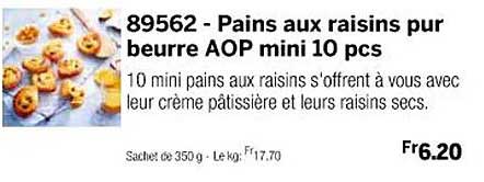 pains aux raisins pur beurre aop mini 10 pcs